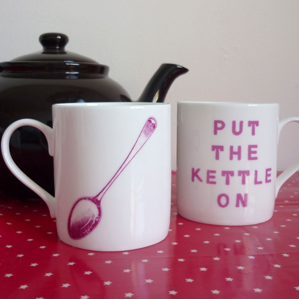 Put The Kettle On Love Tea mug