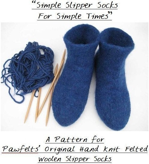 Felted  DIY Knit Slipper Socks Pattern PDF Tutorial.