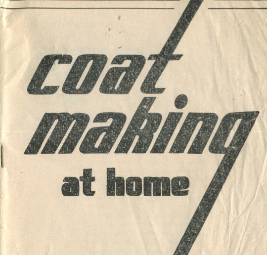 Vintage 1940s WWII Coat Making at Home booklet in PDF