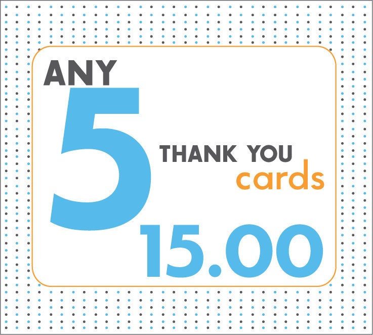 Pick 5 thank you cards