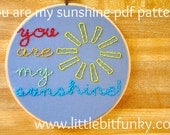 you are my sunshine---pdf embroidery pattern