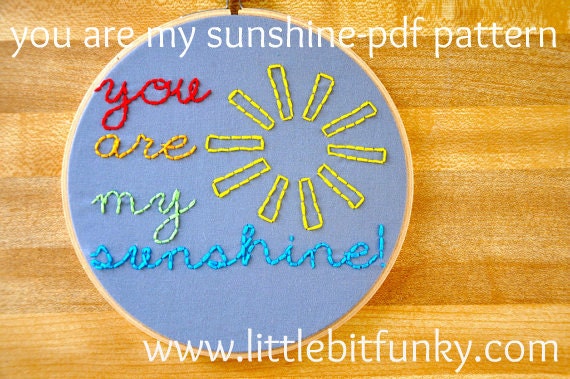 you are my sunshine---pdf embroidery pattern