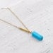 RESERVED PRIORITY Ultramarine - turquoise bar pendant necklace on gold fill chain - sleek modern jewelry - edor - women gift under 40