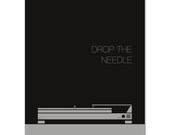 Print: Drop the Needle - Turntable Illustration - Screenprint