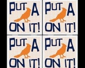 Put a Bird on it - Ceramic Coaster Set
