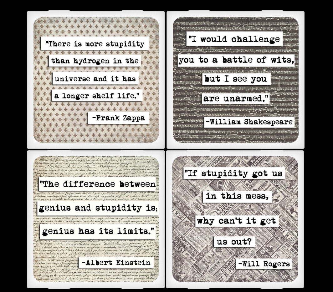 ChicalooKate Brilliant, Stupid Quotes Ceramic Coaster Set