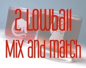 2 Lowball Glasses - custom design choices