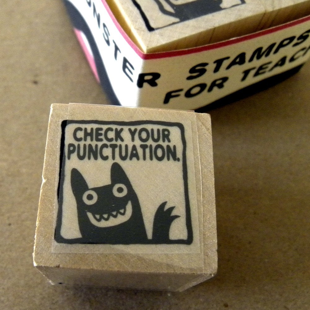 Check Your Punctuation - Monster rubber stamp for teachers
