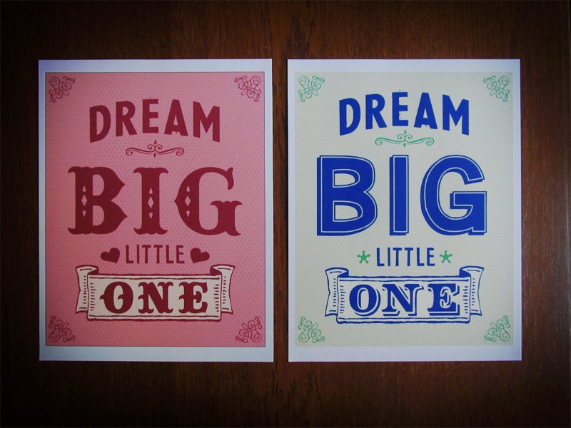 Dream Big Little One 8x10 Giclee Art print for a childs room