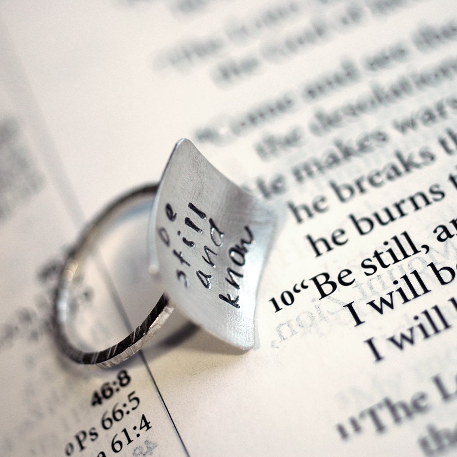 Square Ring - Hand Stamped - Be Still and Know - Custom Personalized - Bible Verse or Quote - Recycled Sterling Silver
