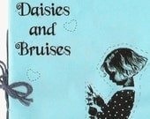 Daisies and Bruises - Issue 2