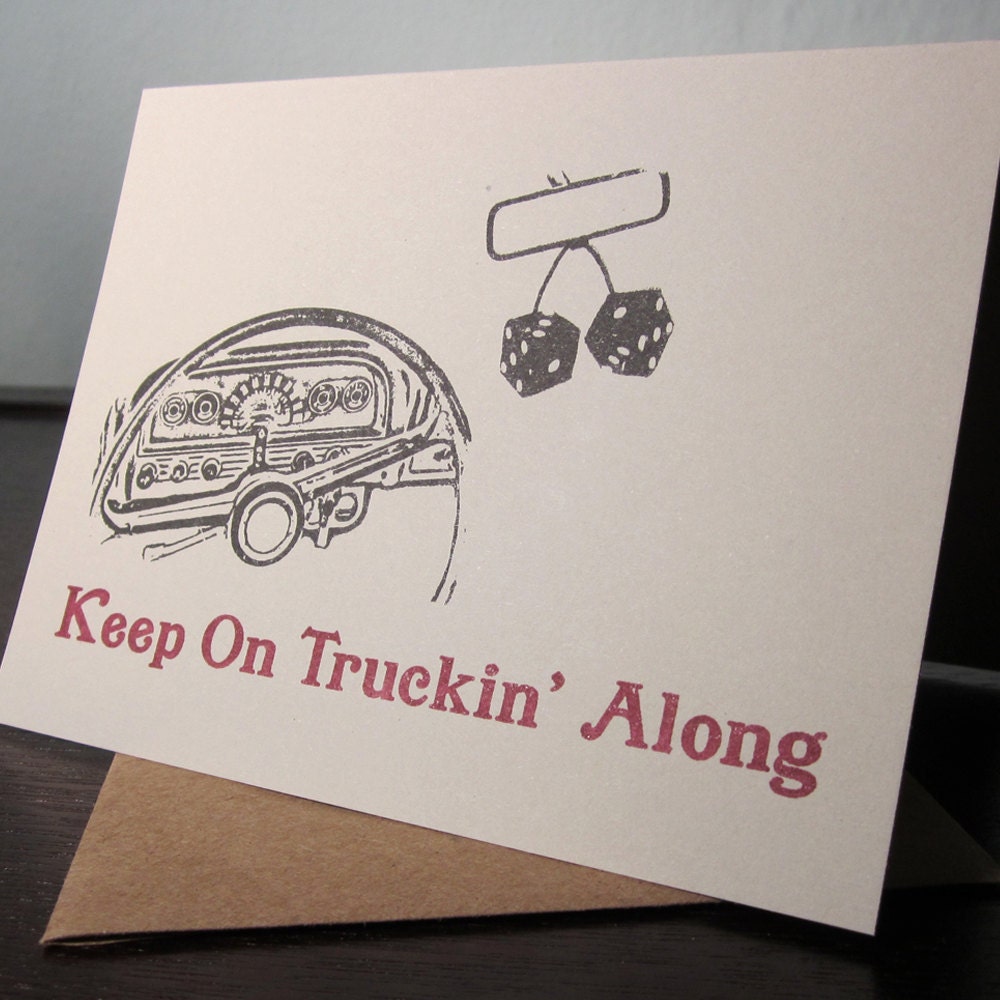 Keep On Truckin' Along - Gocco Screen-Printed Art Card