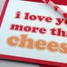 Anniversary Card - I Love You More Than Cheese Card - Greeting Card by Oh Geez Design