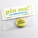 Pinback Button - I Love Thrift Stores - One Inch Badge by Oh Geez Design
