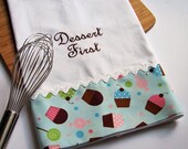 Dessert First Cupcakes Embroidered Kitchen Tea Towel