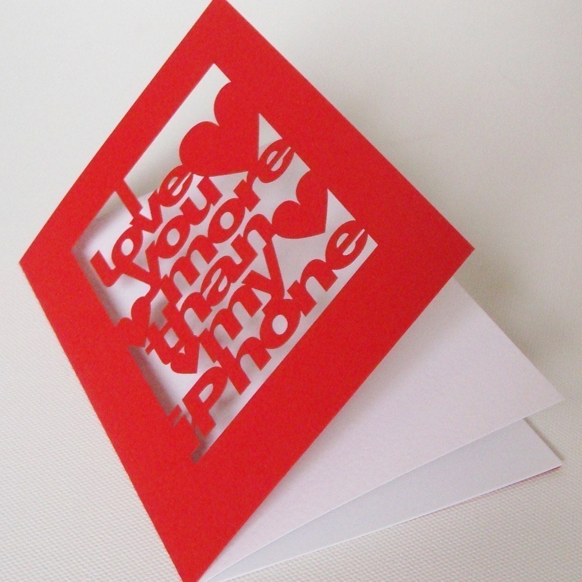 I Love You More Than My iPhone Valentines or Anniversary Papercut Greetings Card