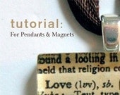 Tutorial and Starter Kit - Glass Pendants and Magnets