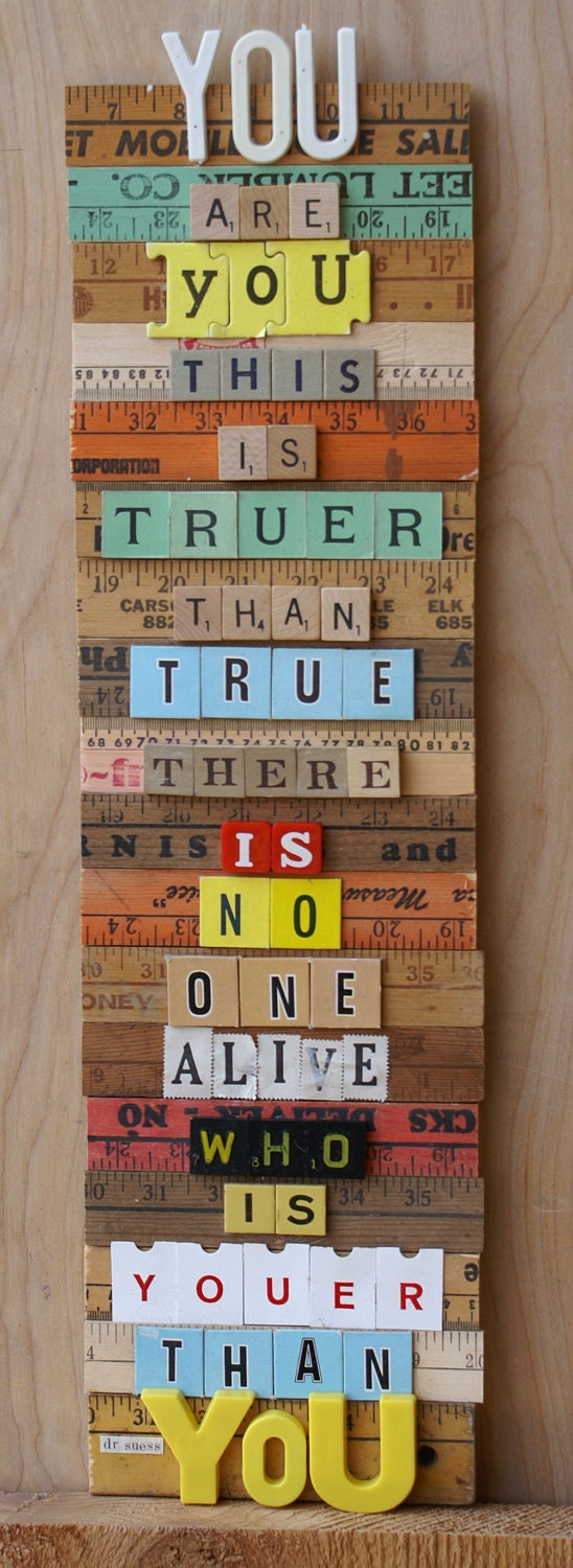 you are you, dr suess...letter & ruler mash-up