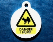 I Hump Dog Cat Pet ID Tag - Danger Series - Possibly Mature