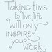 Inspire Your Work Poster
