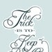 The trick is to keep breathing... medium size