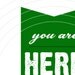 you are here now print - large size - grass green arrow poster
