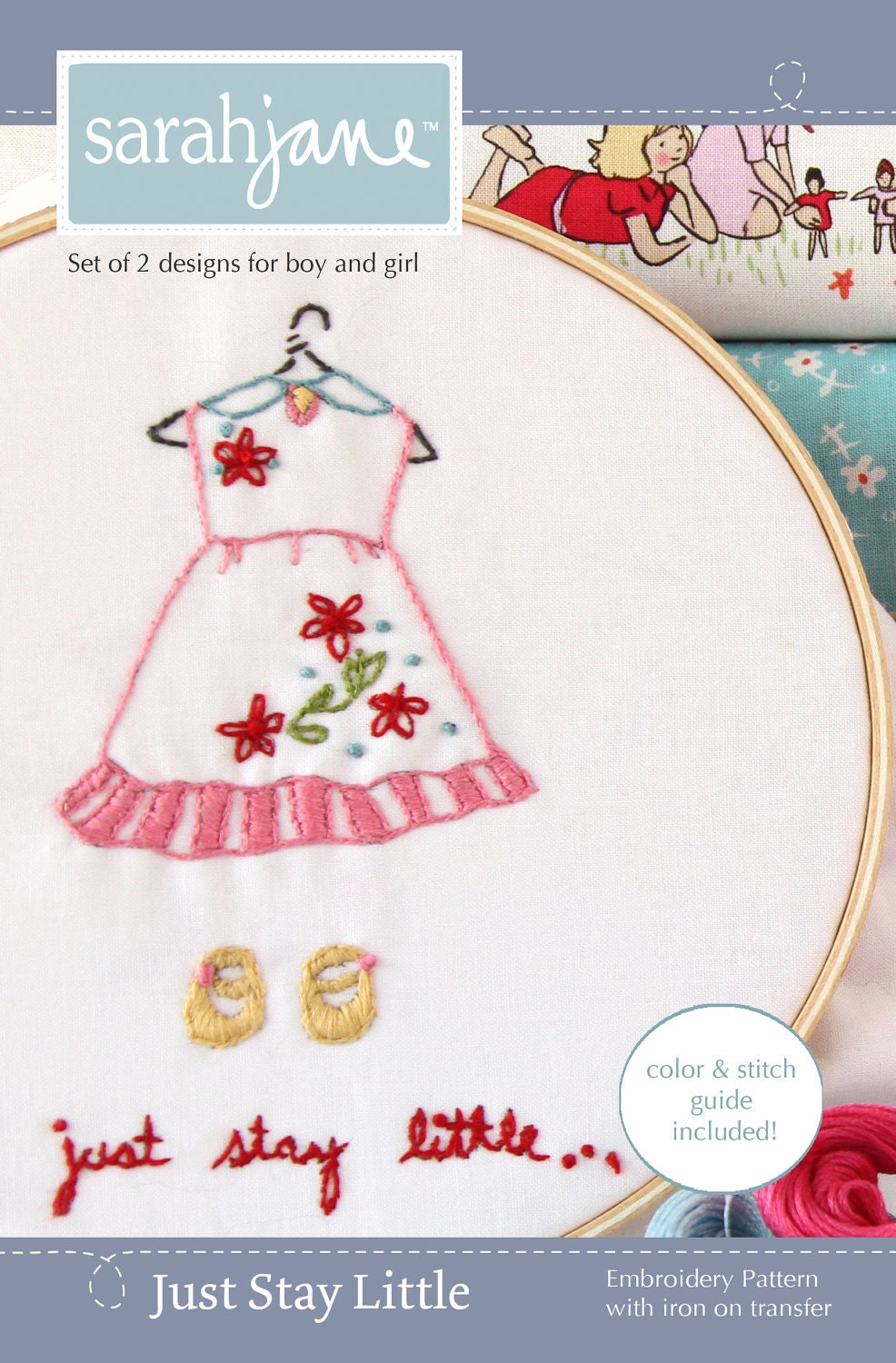 Embroidery Pattern PDF- Just Stay Little
