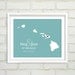 Wedding Gift  : Personalized Wedding Location and Custom State Map Print - 8x10 / Hawaii - Any State or Country Available