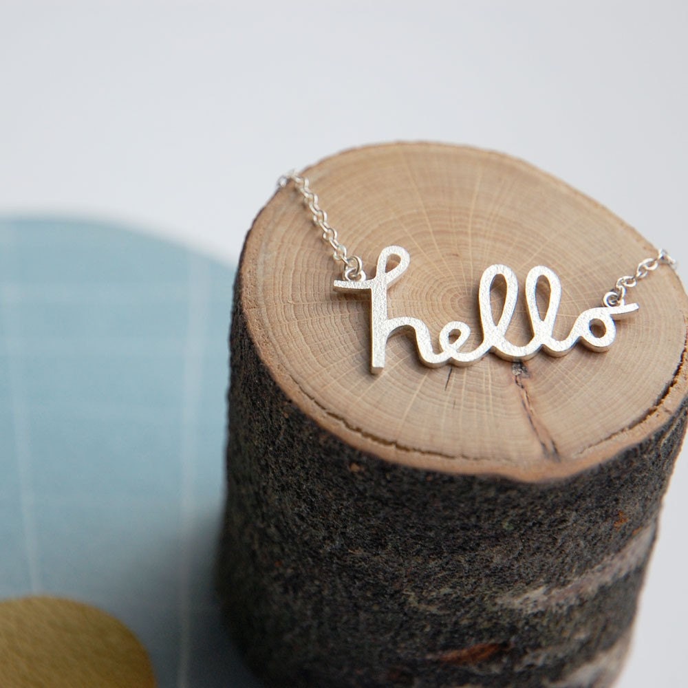 Hello Necklace, You're My Favourite Hello in Sterling Silver.