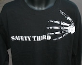Big Mens TShirt -- Bony Fingers SAFETY THIRD  tshirt -- Safety 3rd long sleeve tshirt 3X 4X 5X big and tall masculine Big Man