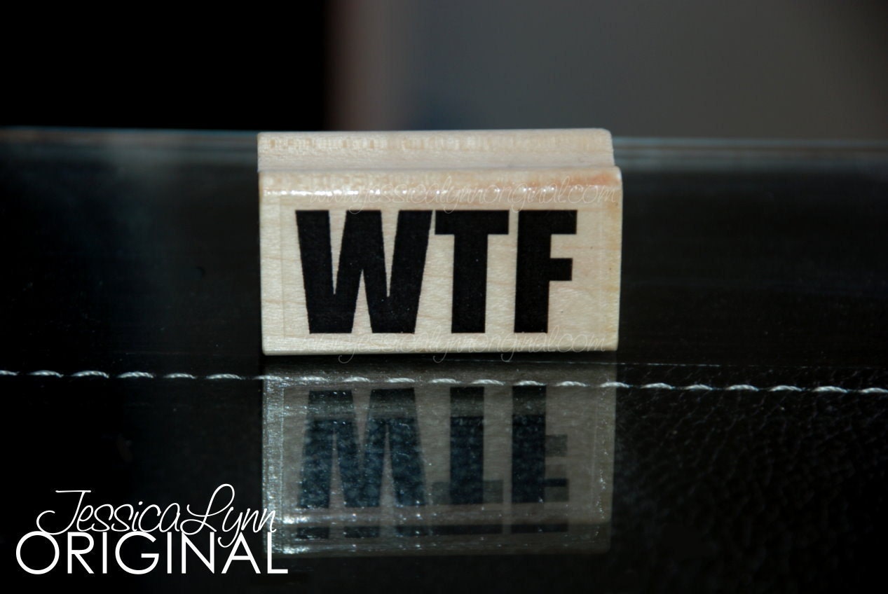 Ready to Ship - WTF - what the Red Rubber Stamp on Maple block