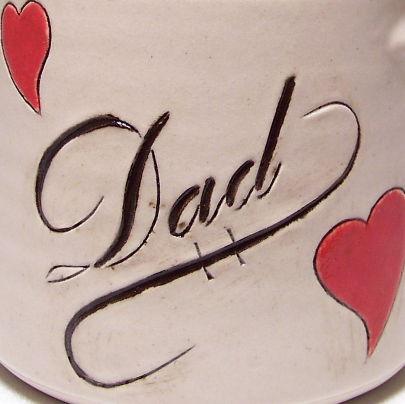 Dad Pottery Coffee Mug with Red Hearts (microwave safe) 12 oz D1