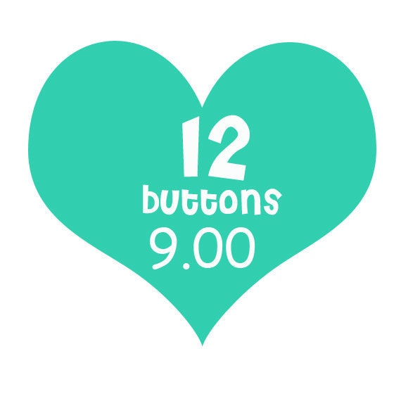 12 flair buttons for 9 dollars