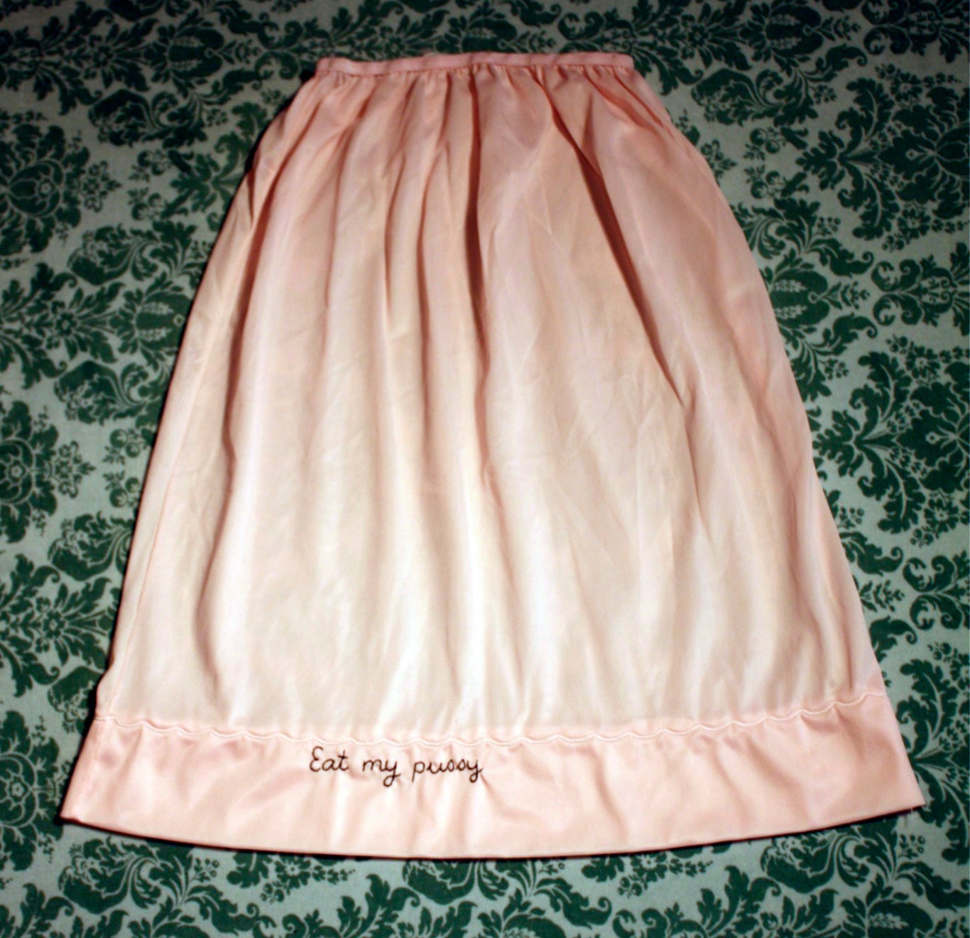 Eat My P--sy - MATURE - hand embroidered pink slip lingerie