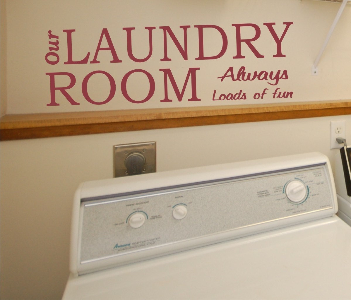 Wall Decals Quote Our Laundry Room Always loads of fun vinyl wall art Stickers for your homes laundry room