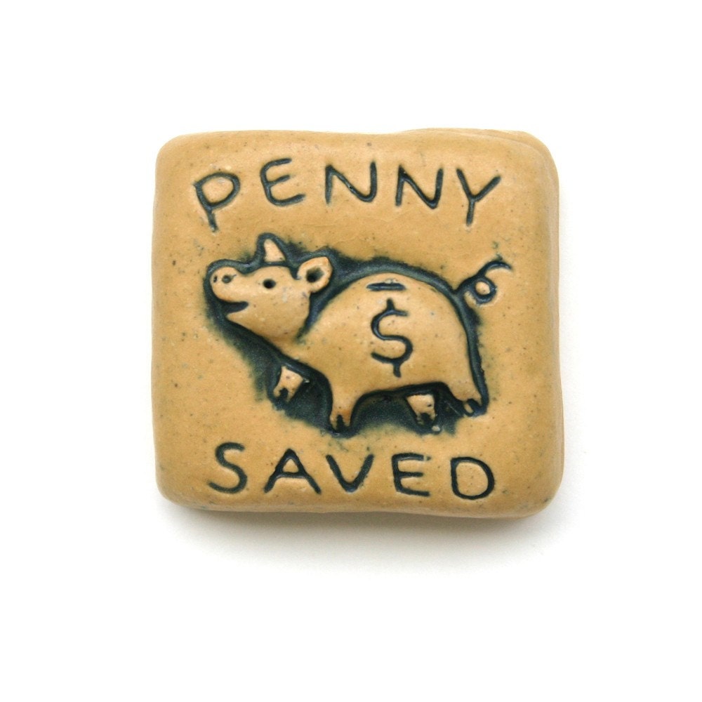 Penny Saved 2x2 Tile