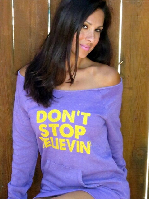 Don't Stop Believin'. Off the Shoulder Girly Sweatshirt Size LARGE