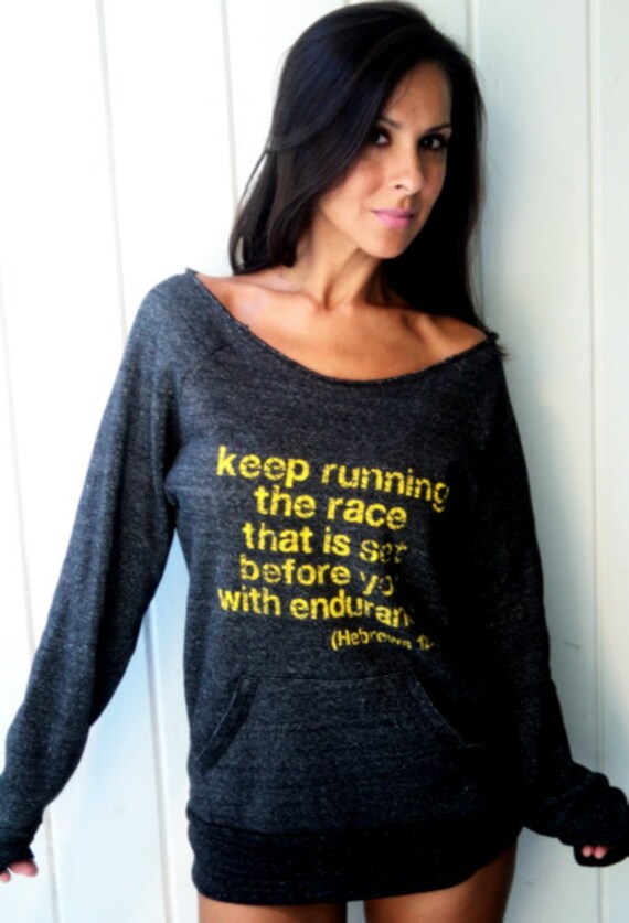 Keep Running the Race that is Set Before You with Endurance Off-the-Shoulder Girly Sweatshirt Size MEDIUM