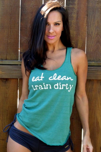 Eat Clean Train Dirty.  Flowy Eco-Heather Racerback Tank Size SMALL
