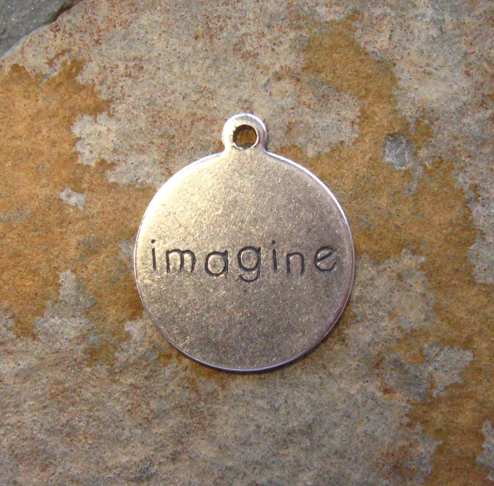 4 Antique Silver IMAGINE Charms - Trinity Brass Co. LOW SHIPPING