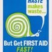 Vintage Workplace Safety Poster 1960s National Safety Council - Haste Makes Waste
