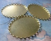 6 PC Raw Brass Lace Edge Bezel Cup Setting - 30 x 40mm Cabochons and Cameos - FF10
