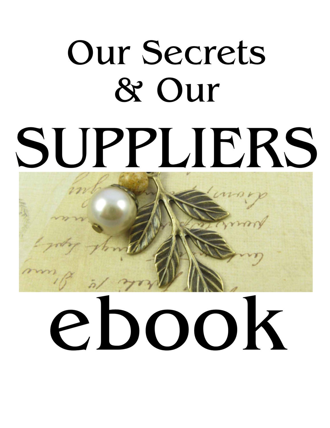 Brass Suppliers, Charm Suppliers, Bead suppliers, Who we have plate our items and all our Biz secrets