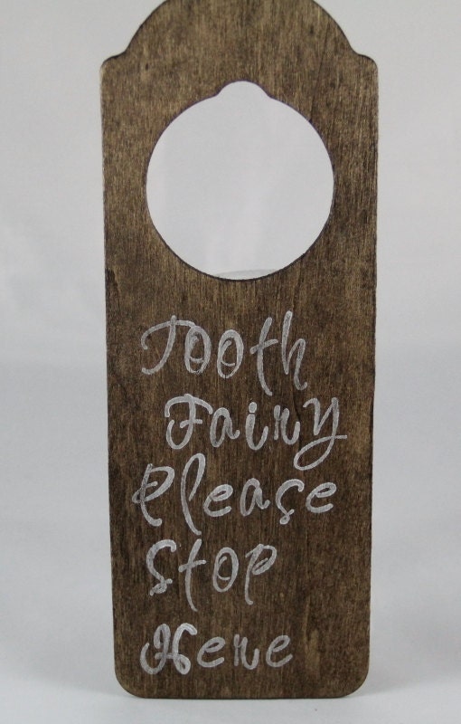 Tooth fairy please stop here door hanger FREE SHIPPING