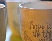 hope is the thing with feathers tumbler- custom order