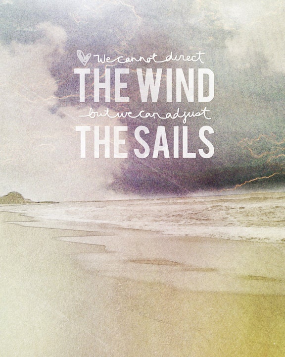 We Can Adjust The Sails
