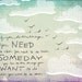 If you do the things you need to do