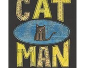 Cat Man  - 8x10 GICLEE PRINT, typographic collage, cat, Susan Black