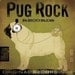 PUG ROCK records album style graphic artwork on canvas 12 x 12 by stephen fowler
