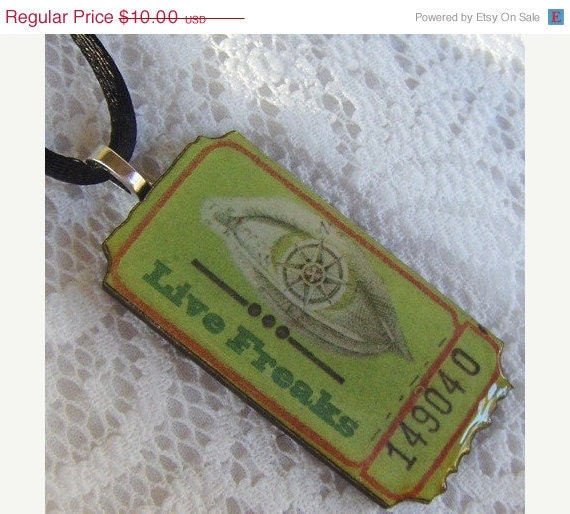 SALE TODAY Wood Necklace - Circus Side Show Ticket pendant - Live Freaks